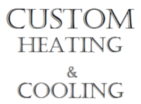 Custom Heating & Cooling, Inc.