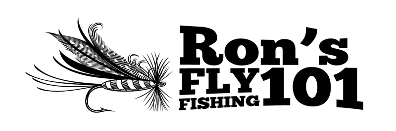 Ron's Fly Fishing 101